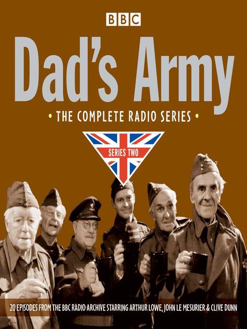 Title details for Dad's Army, Complete Radio Series 2 by Jimmy Perry - Wait list